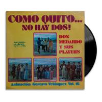Don Medardo Y Sus Players - Como Quito... No Hay Dos! - Lp, usado segunda mano  Colombia 