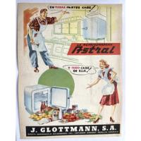 J. Glottmann Aviso Publicitario De 1951 Refrigeradora Astral segunda mano  Colombia 