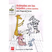 Usado, Animales En Los Tejados Y Otros Cuentos A Todo Color  segunda mano  Colombia 